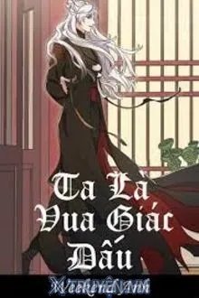 Truyện Ta Là Vua Giác Đấu - Weekend Anh