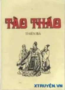Truyện Tào Tháo Thiên Bá - Tào Trọng Hoài