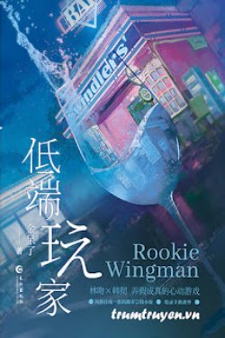 Truyện Tay Chơi Nghiệp Dư - Kim Ngơ Rồi