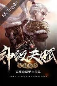 Truyện Thần Cấp Thiên Phú Sao Chép Hệ Thống - Bách Chiến Xuyên Lục Giáp