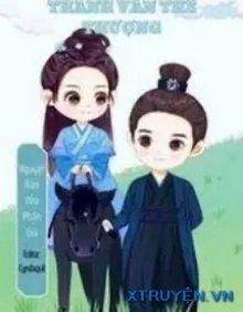 Truyện Thanh Vân Thê Thượng - Nguyệt Bán Yếu Phân Gia