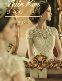 Truyện Thiên Kim Bạc Tỉ (Phần 1) - Tinh Vân - Đoàn Nam Phong - hacgiay181