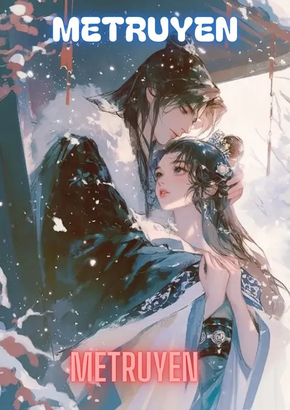 Truyện Thiên Tuế Giang Sơn - Điềm Tửu Nhưỡng Tuyết Lê