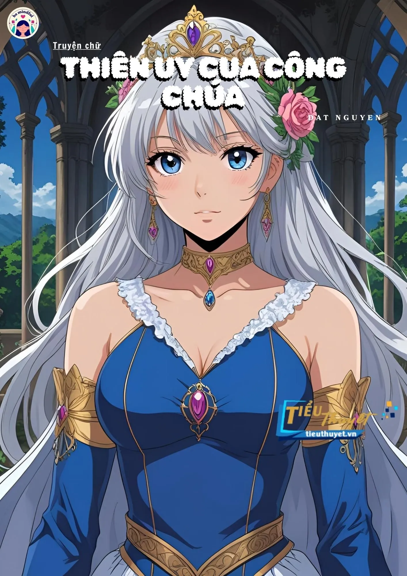 Truyện Thiên Uy Của Công Chúa - Hoa Gia Tiểu Khả Ái