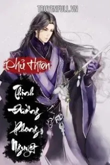 Truyện Thịnh Đường Phong Nguyệt - Phủ Thiên