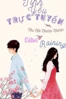 Truyện Tình Yêu Trực Tuyến - Nhu Nhu Nhược Nhược