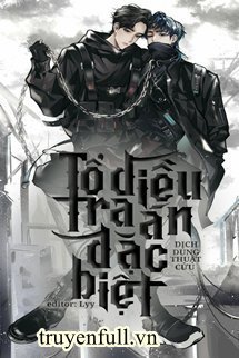 Truyện Tổ Điều Tra Án Đặc Biệt 1 - Dịch Dung Thuật Cửu