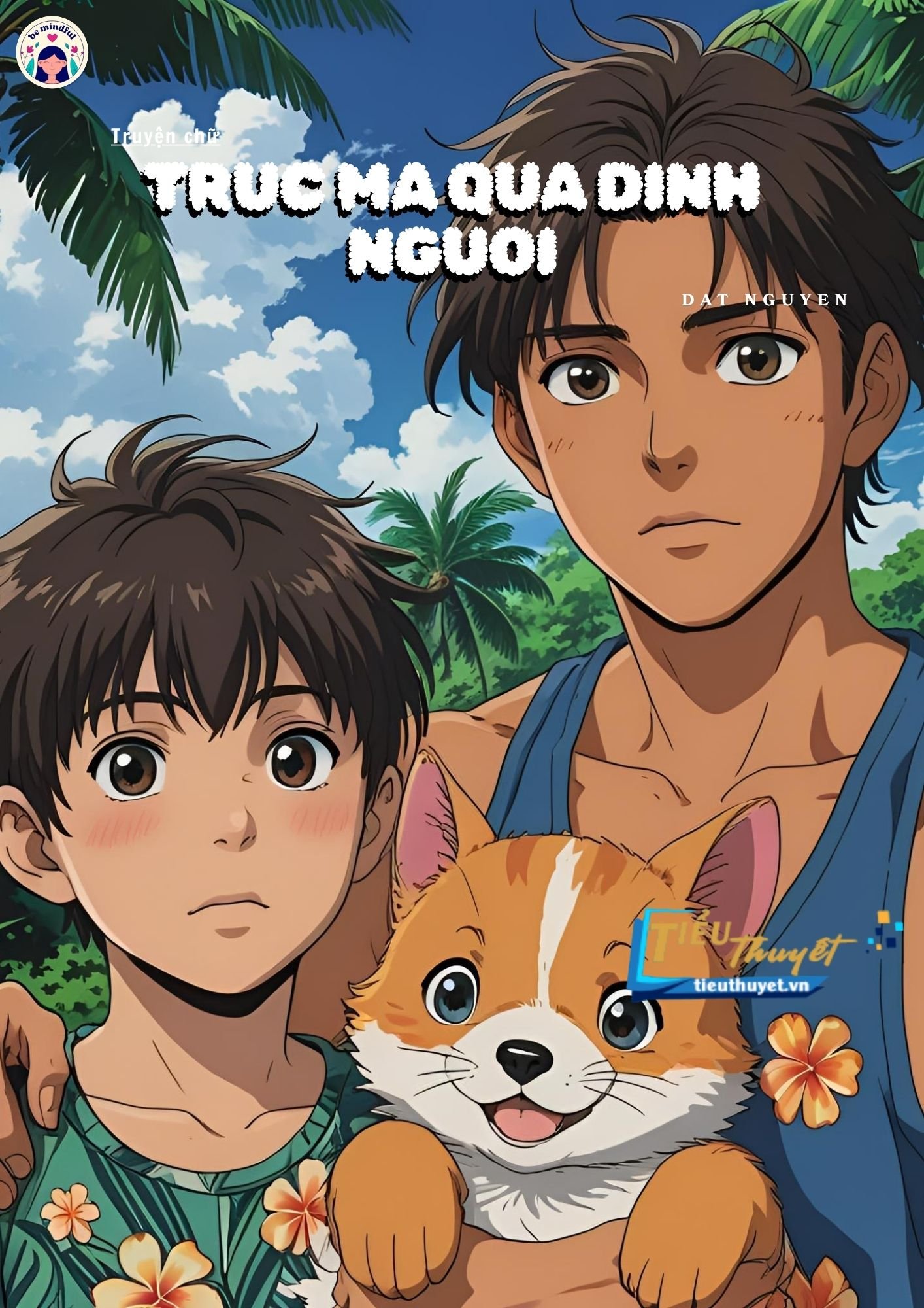 Truyện Trúc Mã Quá Dính Người - Hàn Tuế