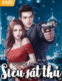 Truyện Vợ Tôi Là Siêu Sát Thủ - Kim Ngọc - Kim Ngọc (金恩高)